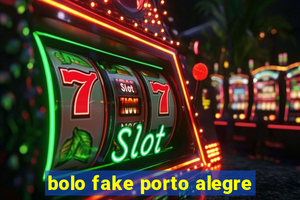 bolo fake porto alegre